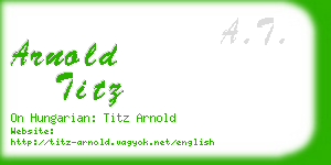 arnold titz business card